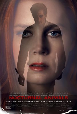 Poster phim Kẻ Săn Đêm – Nocturnal Animals (2016)