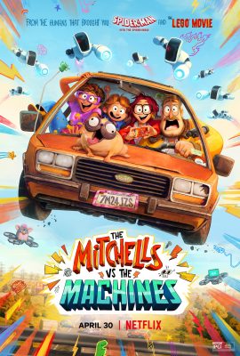 Poster phim Nhà Mitchell Đối Đầu Với Máy Móc – The Mitchells vs. the Machines (2021)