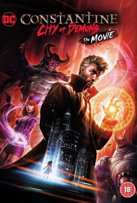 Poster phim Constantine: Thành Phố Quỷ – Constantine: City of Demons – The Movie (2018)