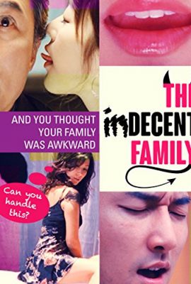 Bạn Tình – The Indecent Family (2013)'s poster