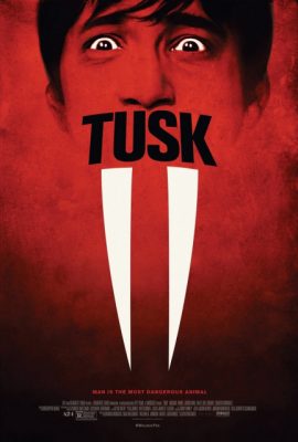 Poster phim Răng Nanh – Tusk (2014)