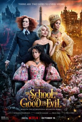 Poster phim Trường Học Thiện Và Ác – The School for Good and Evil (2022)