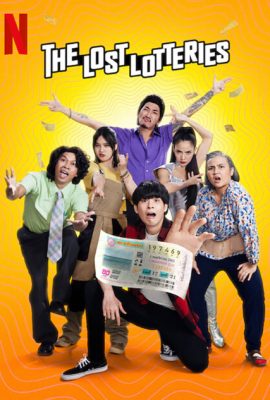 Nhiệm Vụ Truy Tìm Tờ Vé Số – The Lost Lotteries (2022)'s poster