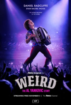 Poster phim Câu Chuyện Kỳ Lạ – Weird: The Al Yankovic Story (2022)