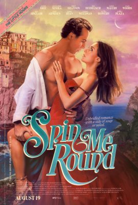 Poster phim Anh Khiến Em Quay Cuồng – Spin Me Round (2022)