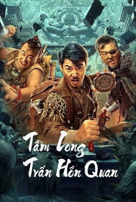 Tầm Long: Trấn Hồn Quan – Dragon Hunting Soul Suppressing Coffin (2023)'s poster