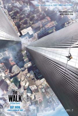 Poster phim Bước đi thế kỷ – The Walk (2015)