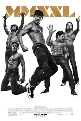 Poster phim Vũ Điệu Trai Nhảy – Magic Mike XXL (2015)