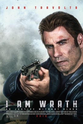 Poster phim Phẫn nộ – I Am Wrath (2016)