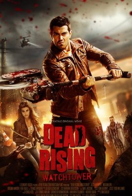 Poster phim Xác Sống Nổi Loạn: Tháp Canh – Dead Rising: Watchtower (2015)