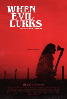 Poster phim Ác quỷ xổ lồng – When Evil Lurks (2023)