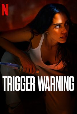 Poster phim Cảnh Báo Đáp Trả – Trigger Warning (2024)