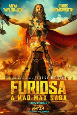 Poster phim Furiosa: Câu Chuyện Từ Max Điên – Furiosa: A Mad Max Saga (2024)