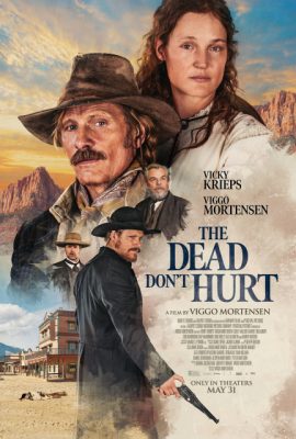 Poster phim The Dead Don’t Hurt (2023)