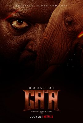 Poster phim Gia Tộc Tàn Bạo – House of Ga’a (2024)