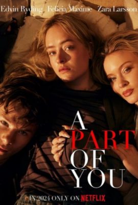 Một phần trong ta –  A Part of You (2024)'s poster