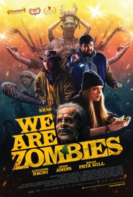 Chúng tôi là Zombie – We Are Zombies (2023)'s poster