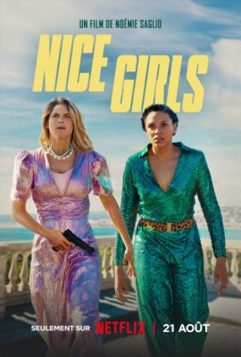 Poster phim Những Cô Gái Dũng Cảm – Nice Girls (2024)