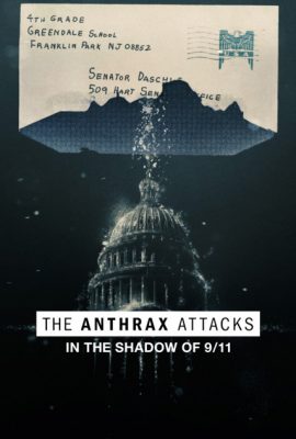 Poster phim Vụ tấn công bệnh than tại Mỹ – The Anthrax Attacks (2022)