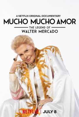 Poster phim Manyo Mucho Amor: Truyền thuyết về Walter Mercado (2020)