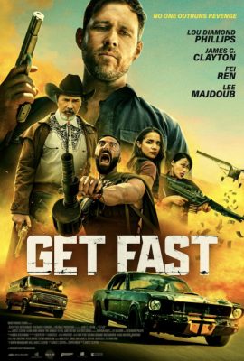 Poster phim Cuộc Truy Đuổi Tốc Độ – Get Fast (2024)