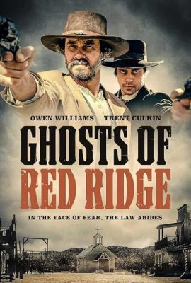 Poster phim Thị Trấn Hồn Ma – Ghosts of Red Ridge (2024)