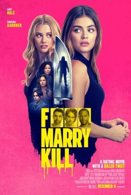 Poster phim F*** Marry Kill (2024)