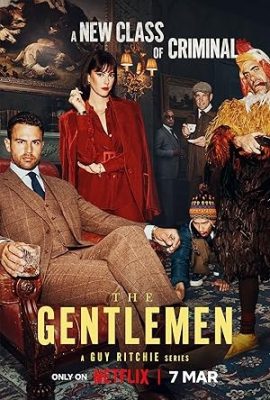 Poster phim Quý Ông Thế Giới Ngầm – The Gentlemen (2024–2026)