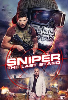 Poster phim Lính Bắn Tỉa: Thử Thách Tử Thần – Sniper: The Last Stand (2025)