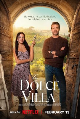 Poster phim Villa ngọt ngào – La Dolce Villa (2025)