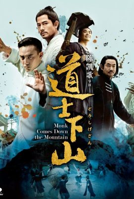 Poster phim Đạo sĩ hạ sơn – Monk Comes Down the Mountain (2015)