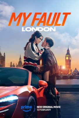 Poster phim Lỗi Của Tôi: London – My Fault: London (2025)