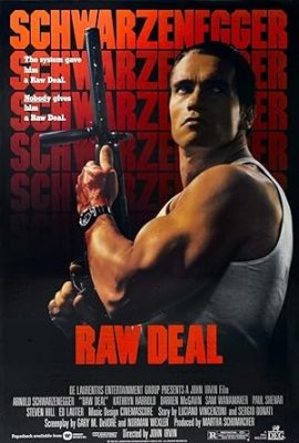 Poster phim Chơi bẩn – Raw Deal (1986)