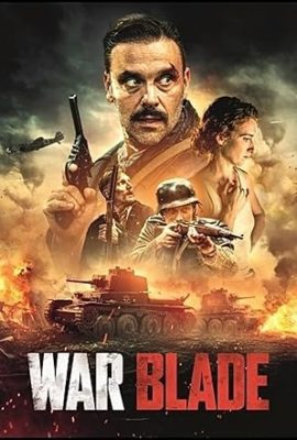 Poster phim Lưỡi Gươm Chiến Tranh – War Blade (2024)