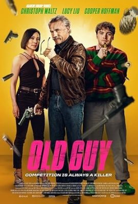 Poster phim Sát thủ hết thời – Old Guy (2024)