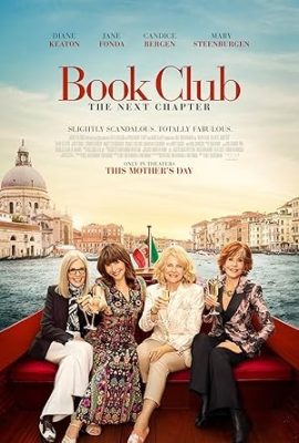 Poster phim Câu lạc bộ Sách: Phần tiếp theo – Book Club: The Next Chapter (2023)