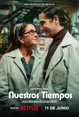 Poster phim Thời đại của chúng ta – Our Times (2025)