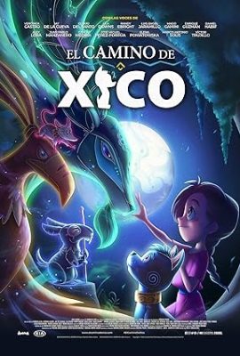Poster phim Hành Trình Của Xico – Xico’s Journey (2020)