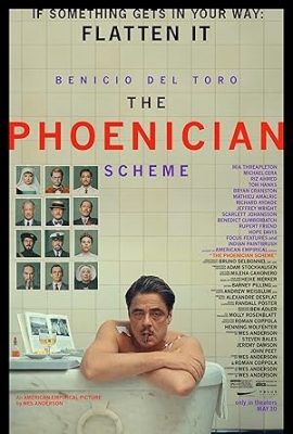 Poster phim The Phoenician Scheme (2025)