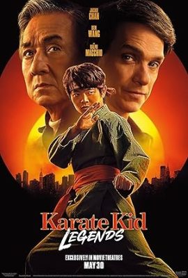 Poster phim Cậu bé Karate: Huyền thoại – Karate Kid: Legends (2025)